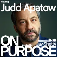 Judd Apatow: Fear of Rejection Holding You Back? THIS Trick Will Silence the Inner Critic & Help You Feel Confident to Create