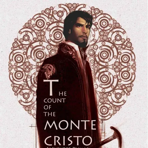 EL Conde de Montecristo -Capitulo 24 Tomo 5- Audiolibro (Alejandro Dumas)