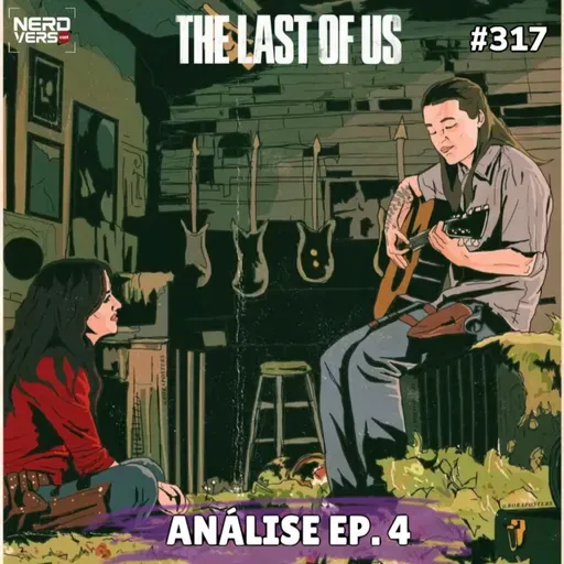 THE LAST OF US 2x04 - Dia Um: Os Perigos de Seattle! #317