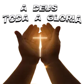 A Deus Toda Gloria