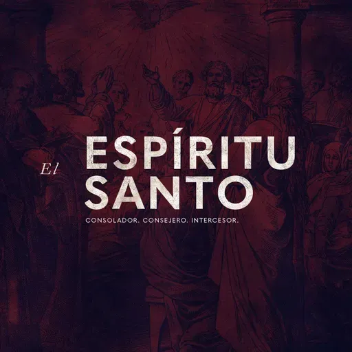 1. El Espíritu Santo - Conociendo al Espíritu Santo