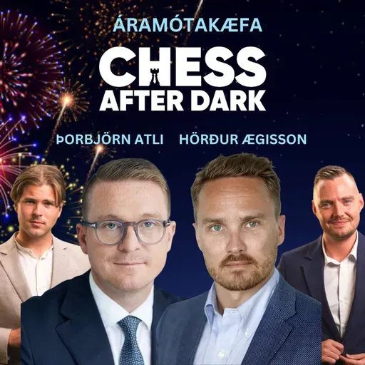 #275 Áramótakæfa með Herði Ægissyni og Þorbirni Atla