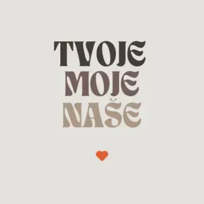 Tvoje, moje, naše
