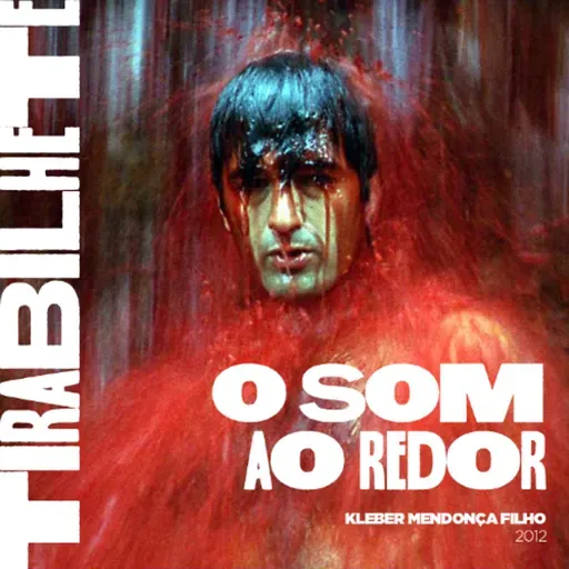 #254 - O Som ao Redor (2012)