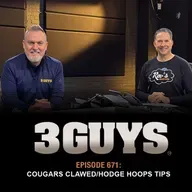 3 Guys Before The Game - Cougars Clawed - Hodge Hoops Tips Off (Episode 671)