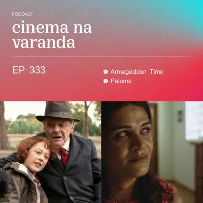 EP 333: Armageddon Time | Paloma