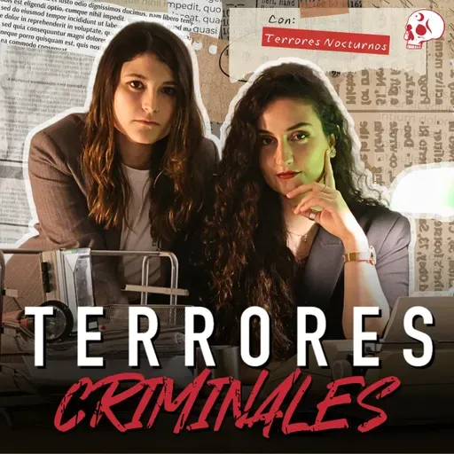 01x02 Terrores Criminales I ¿Qué le pasó a GABBY PETITO? El viaje de la INFLUENCER acabó en pesadilla