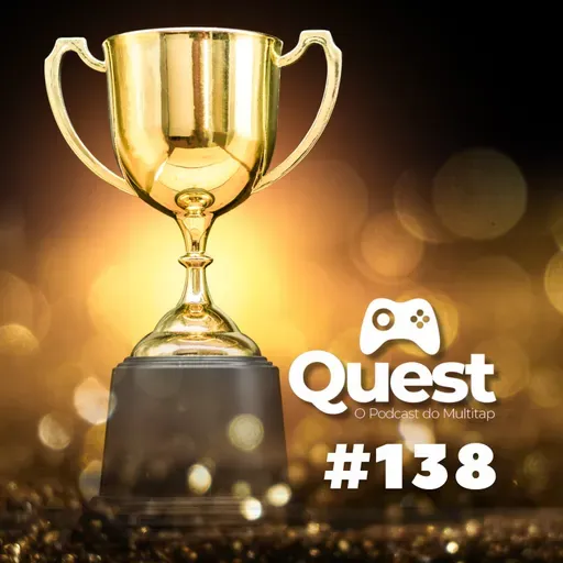 Quest #138 - Multitap Awards 2022