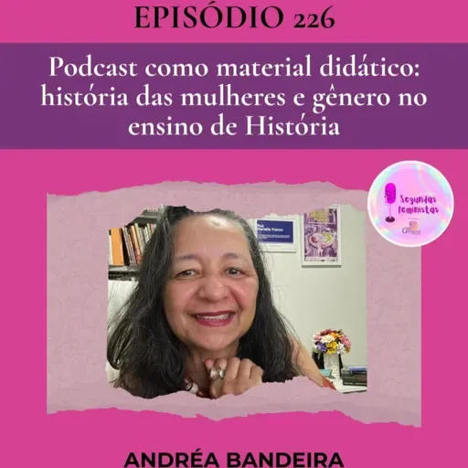 Podcast Como Material Didático: História das Mulheres e Gênero no Ensino de História