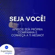Seja você!