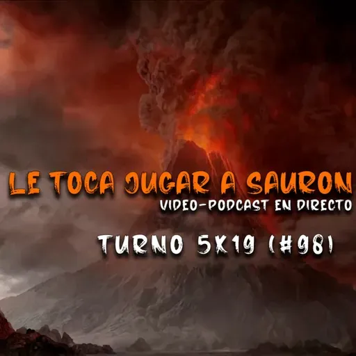 LTJAS (Turno 5x19)(#98) - El meeple es el osito de Tous de los frikis