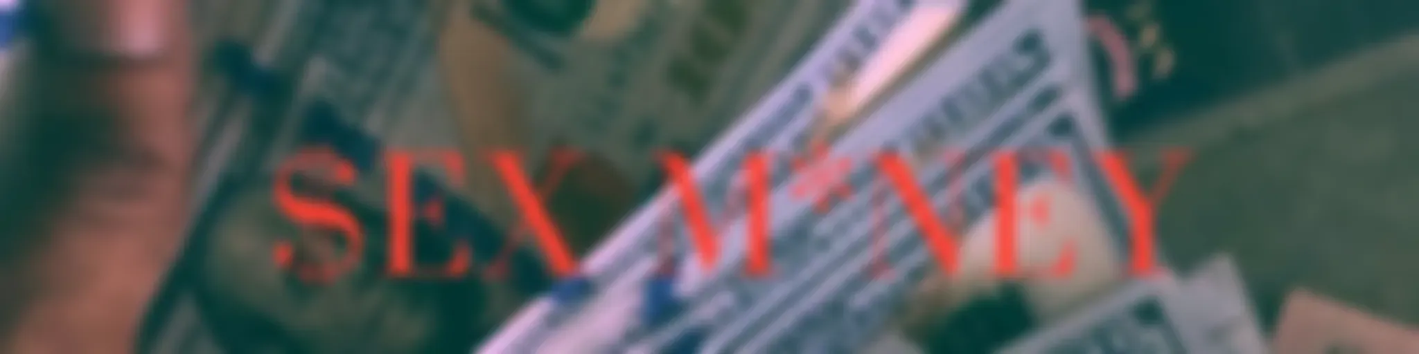 $EX M*NEY RADIO