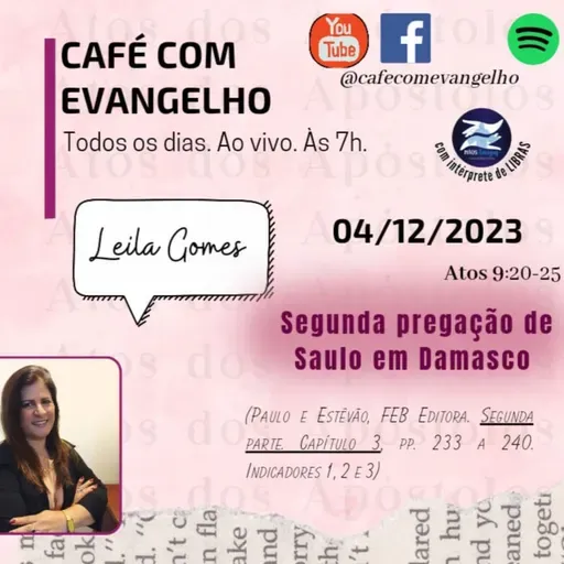 Atos 9.20-25 | 61. Segunda pregação de Saulo em Damasco. (itens 1, 2 e 3)