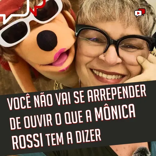 VOCÊ NÃO VAI SE ARREPENDER DE OUVIR O QUE A MÔNICA ROSSI TEM A DIZER