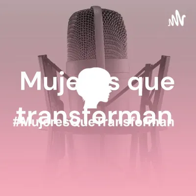 Episodio 11 - Día Internacional de la Mujer y la Niña en la Ciencia