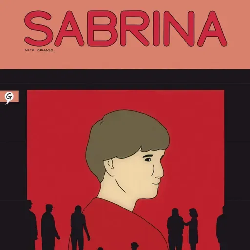 Sabrina de Nick Drnaso