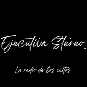 EJECUTIVA STEREO