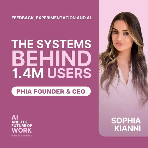 392: Sophia Kianni, CEO of Phia, on Scaling to 1.4 Million Users Through Feedback, Experimentation, and AI-Driven Efficiency
