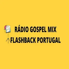 RADIO GOSPEL MIX FLASH BACK PORTUGAL