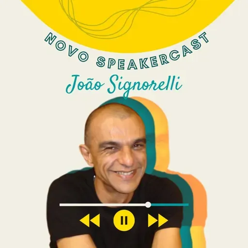 Papo com Palestrante #171 - João Signorelli