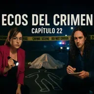 El Rincón del Disidente & Ágora Criminal | Ecos del Crimen - Capítulo 22