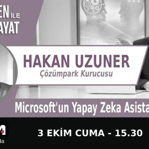 "Microsoft'un Yapay Zeka Asistanı: Copilot" | Bölüm554