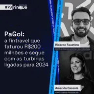 #79 - PaGol: a fintravel que faturou R$200 milhões e segue com as turbinas ligadas para 2024