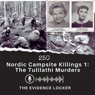 250: Nordic Campsite Killings 1: The Tulilathi Murders
