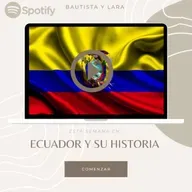 Ecuador y su Historia