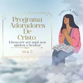 PROGRAMA ADORADORES DE CRISTO