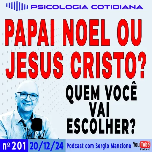PAPAI NOEL OU JESUS CRISTO: QUAL VOCÊ ESCOLHE?