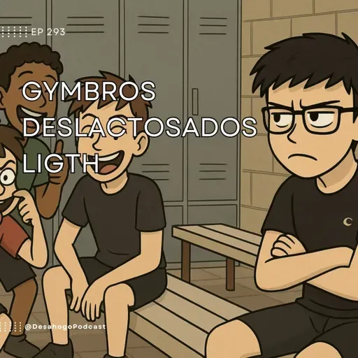 293.- Gymbros deslactosados ligth