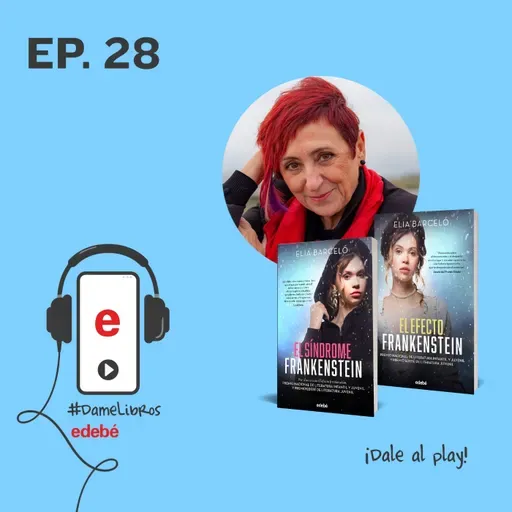 El síndrome Frankenstein, con Elia Barceló | #DameLibros