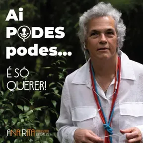 Ai Podes, Podes! É só querer!