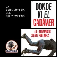 La Biblioteca del Multiverso: Donde vi el cadáver