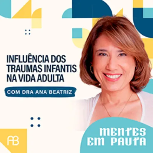 INFLUÊNCIA DOS TRAUMAS INFANTIS NA VIDA ADULTA