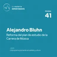 Plan de Estudio Música | Entrevista a Alejandro Bluhn