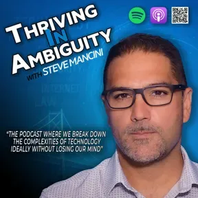 Thriving in Ambiguity