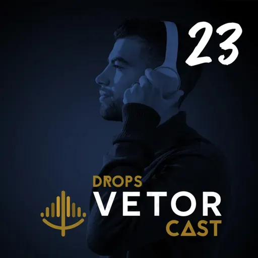 Drops VetorCast #23