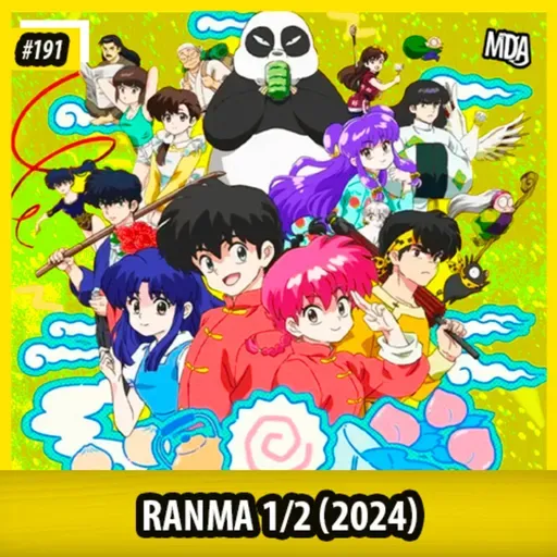 MDA #191 - RANMA 1/2 (2024)
