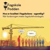 Hva er kvalitet i fagskolene - egentlig?