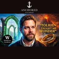 Cultivating an Enchanted Intellect with Andrew Morton of Worldview Academy