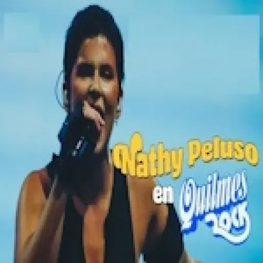 Nathy Peluso - Quilmes Rock 22/8/2022