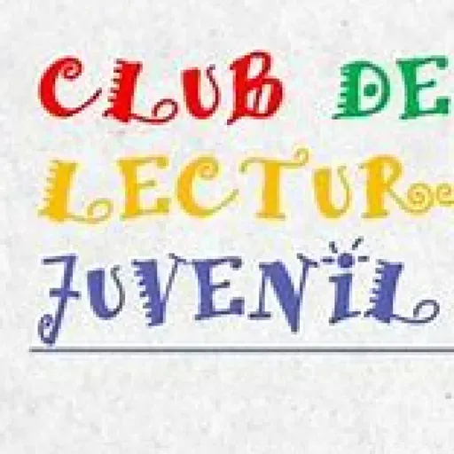 CLUB DE LECTURA PARA "LEERTE MEJOR"