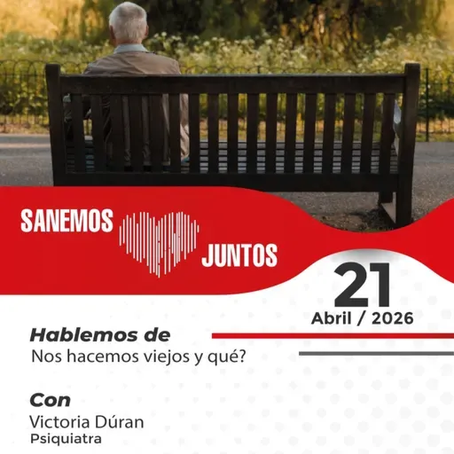 Sanemos Juntos - 21 de Abril de 2026