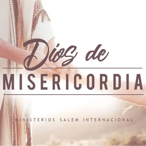 DIOS DE MISERICORDIA