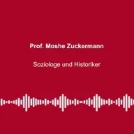 #348: „Israel ist keine Demokratie mehr“ - mit Prof. Moshe Zuckermann