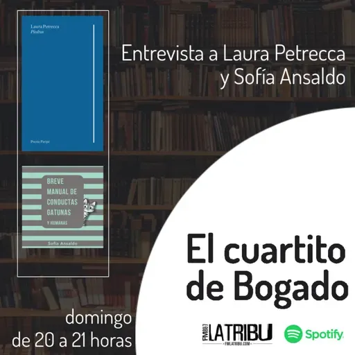 EL CUARTITO DE BOGADO | Laura Petrecca y Sofía Ansaldo