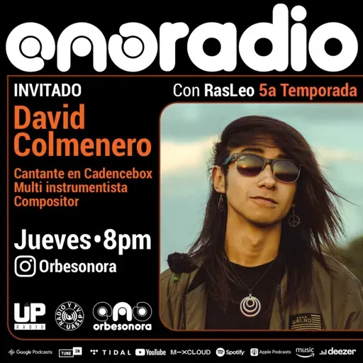 Orbesonora Radio / Invitado DAVID MARCOL