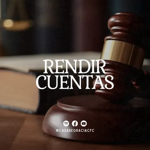Rendir cuentas - Casa de Gracia